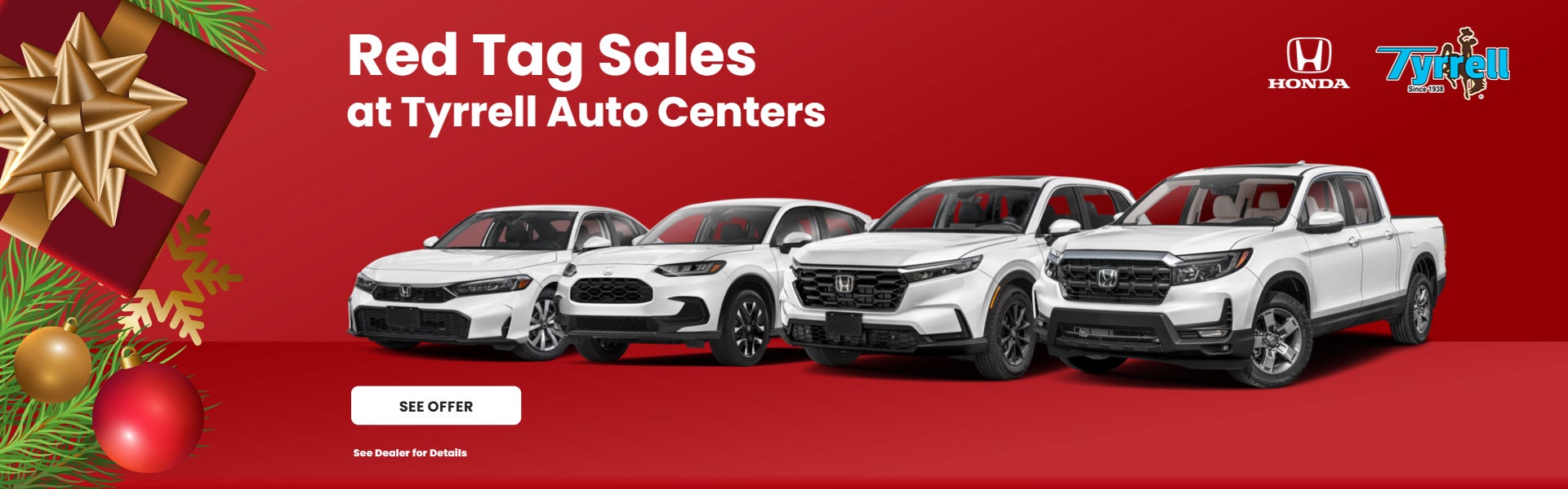Red Tag Sales at Tyrrell Auto Centers